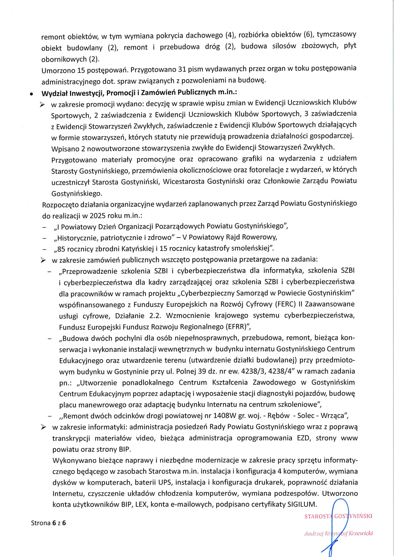 Sprawozdanie Starosty Gostynińskiego z wykonania uchwał Rady Powiatu Gostynińskiego i prac Zarządu Powiatu w okresie od 20 lutego 2025 roku do 19 marca 2025 roku 6