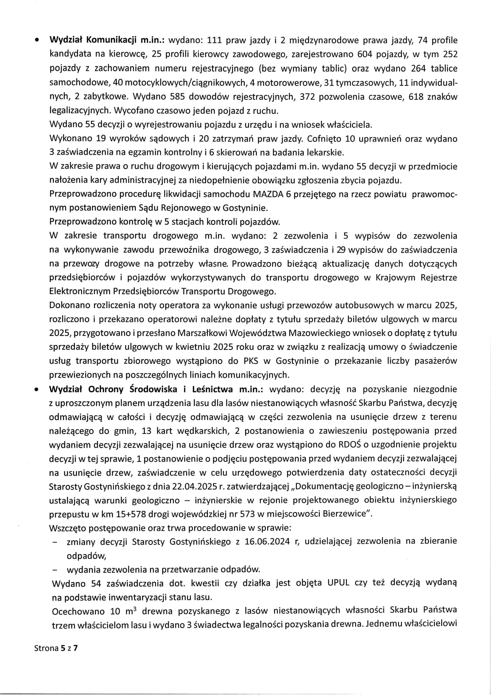 Sprawozdanie Starosty Gostyniskiego z wykonania uchwa Rady Powiatu Gostyniskiego i prac Zarzdu Powiatu Gostyniskiego w okresie 24 kwietnia 2025 r do 21 maja 2025 r 5